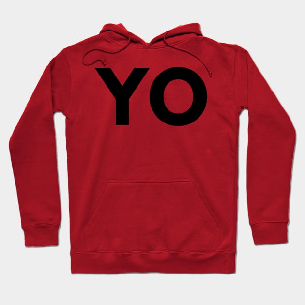 YO design from pizza truck Hoodie by Captain-Jackson